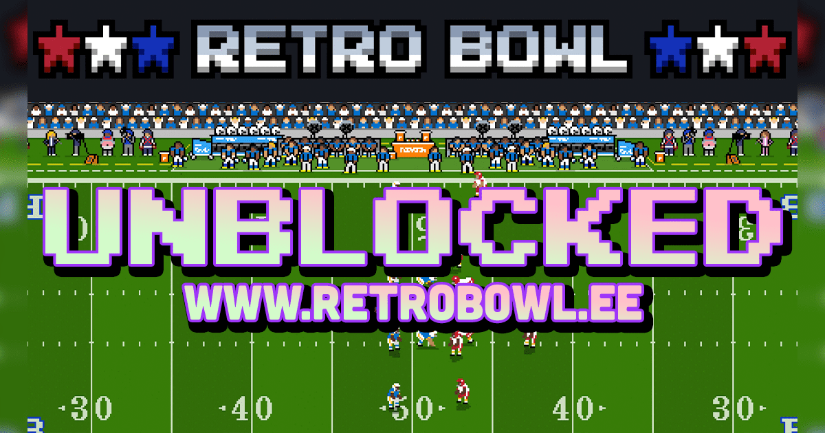 How to Play New Retro Bowl Free on Web 2022 [Unblocked] W3technic