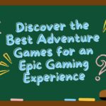 adventure games