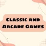 classic and arcade games