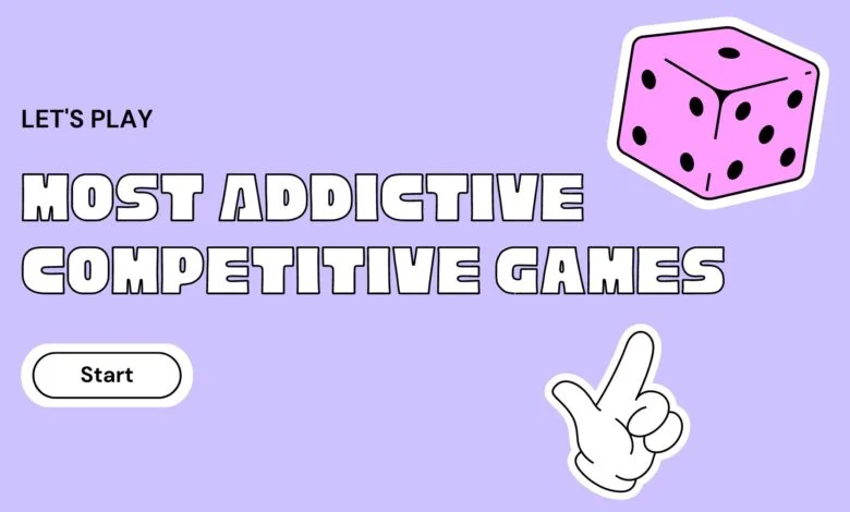 Most Addictive Competitive Games