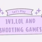 1v1.LOL and Shooting Games
